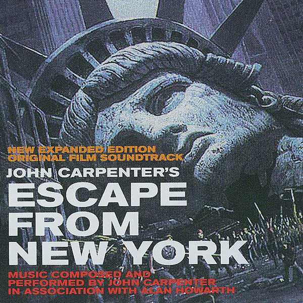 John Carpenter's Escape From New York (Original Film Soundtrack - New Expanded Edition)